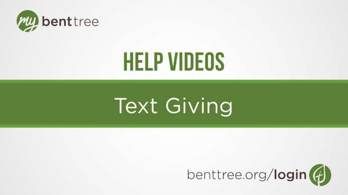 Text Giving | Help Videos